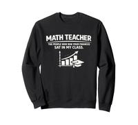 Math Teacher People Who Run Your Finances Sweatshirt