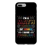 Math Teacher Problems Math Pun Algebra Case for iPhone 7 Plus/8 Plus