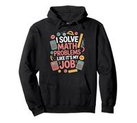 Math Teacher Solving Math Problems Elementary Math Teachers Pullover Hoodie