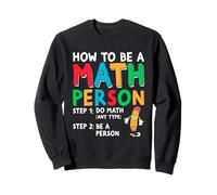 Math Teacher Student Mathematics Professor Mathematician Sweatshirt