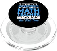 Math Teacher Teaching Student Quote For Mathematics Geek PopSockets PopGrip for MagSafe