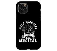 Math Teachers Are Magical Mathematician Teaching Subject Case for iPhone 11 Pro