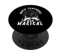 Math Teachers Are Magical Mathematician Teaching Subject PopSockets Adhesive PopGrip