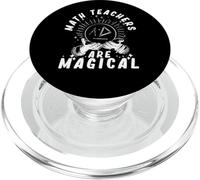Math Teachers Are Magical Mathematician Teaching Subject PopSockets PopGrip for MagSafe