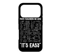 Math Teachers Be Like It's Easy Algebra Formula Geometry Case for iPhone 17 Pro