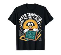 Math Teachers Make the Best Angles Funny T-Shirt