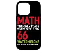 Math The Only Place Where People Buy 66 Watermelons And No O Case for iPhone 14 Pro Max