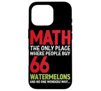 Math The Only Place Where People Buy 66 Watermelons And No O Case for iPhone 16 Pro