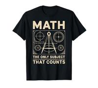 Math The Only Subject That Counts Science Humor T-Shirt