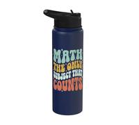 Math The Only Subject that Counts Stainless Steel Insulated Water Bottle