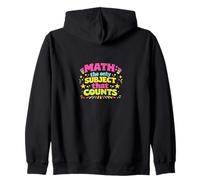Math The Only Subject That Counts Zip Hoodie