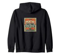 Math The Only Subject That Counts Zip Hoodie