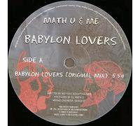 Math U & Me - Babylon Lovers [Vinyl Single 12'']