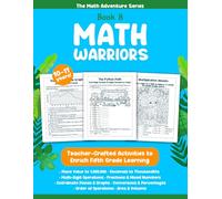 Math Warriors: Fifth Grade Math Workbook for Ages 10-11 with Multi-Digit Operations, Fractions, Decimals, Coordinate Planes, Graphs, Percentages, ... Activities (The Math Adventure Series)