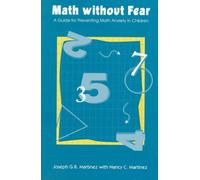 Math without Fear: A Guide for Preventing Math Anxiety in Children