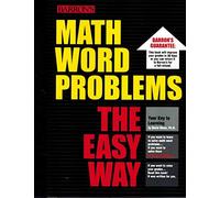 Math Word Problems: The Easy Way