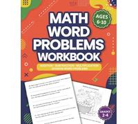 Math word problems Workbook For Grades 2-4 With Answers: Addition,Subtraction,Multiplication,Division word problems For Ages 6-10 With Solving Real ... - Homeschooling & Classroom Resource Workbook