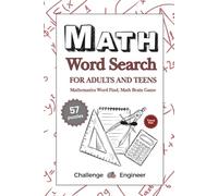 Math Word Search for Adults and Teens: Mathematics Word Find, Math Brain Game | 57 puzzles | Travel Size 6 x 9 in.