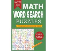 Math Word Search Puzzle: Word Searches with Easy to Read Print about Math and Other Related Items | 6x9 inches, 110 pages | 50+ Puzzles... Gifts for Vacations, Holidays and Free Times
