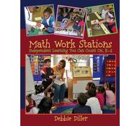 Math Work Stations: Independent Learning You Can Count On, K-2
