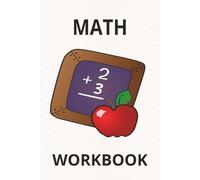 Math workbook: 6x9 Inches, 110 pages | 50+ Math pages | Solutions Included