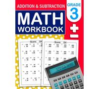Math Workbook Addition and Subtraction Grade 3: Math Practice Workbook For 3rd grade with 1000 exercises - Two and Three Digit | 3rd Grade Math ... | Homeschool Exercises Workbook For Kids