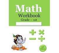 Math Workbook For Grade - 1 , Single digit Addition, Subtraction, Multiplication, Division, 2000 Question. 3rd Edition: miscellaneous Activity Book