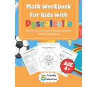Math Workbook For Kids With Dyscalculia: A resource toolkit book with 100 math activities to overcoming difficulties with numbers. Workbook for Beginners, Toddlers and Preschoolers