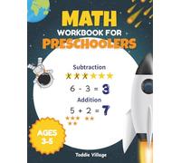 Math Workbook for Preschoolers: Number Tracing. Number Recognition. Introduction to shapes. Addition and Subtraction. Book for toddlers. Ages 3-5.