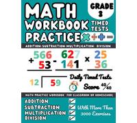 Math Workbook Grade 3 Multiplication, Division, Addition and Subtraction: 3rd Grade Math Activity Book Addition and Subtraction, Multiplication, ... Than 3000 Exercises for Homework and Revision