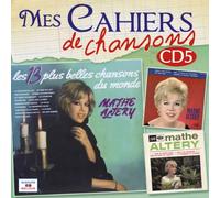 Mathé Altéry Mes Cahiers de Chansons (Volume 5)