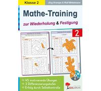 Mathe-Training zur Wiederholung und Festigung / Klasse 2: 45 motivierende Rechenbeispiele in 3 Differenzierungsstufen