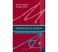 Mathematical Analysis: An Introduction to Functions of Several Variables