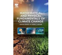 Mathematical and Physical Fundamentals of Climate Change – Elsevier