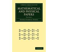 Mathematical and Physical Papers: Volume 3 (Cambridge Library Collection - Mathematics)