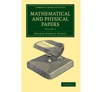 Mathematical and Physical Papers Volume 5 – Cambridge University Press