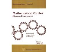 Mathematical Circles (Russian Experience) (Mathematical World)