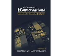 Mathematical Conversations: Selections from The Mathematical Intelligencer
