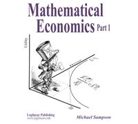 Mathematical Economics Part 1