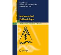 Mathematical Epidemiology – Lecture Notes in Mathematics, 1945 – Springer Verlag