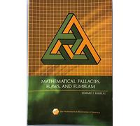 Mathematical Fallacies, Flaws, and Flimflam (Spectrum)
