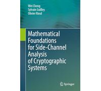 Mathematical Foundations for Side-Channel Analysis of Cryptographic Systems