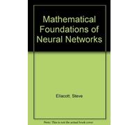 Mathematical Foundations of Neural Networks: Deterministic Methods of Analysis