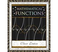 Mathematical Functions: A Visual Guide (Wooden Books North America Editions)