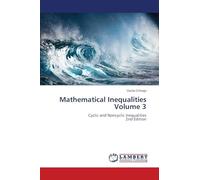 Mathematical Inequalities Volume 3: Cyclic and Noncyclic Inequalities2nd Edition