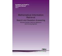 Mathematical Information Retrieval: Search and Question Answering (Foundations and Trends® in Computer Science)