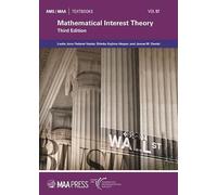 Mathematical Interest Theory (AMS/MAA Textbooks)