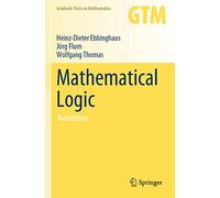 Mathematical Logic – Graduate Texts in Mathematics, 291