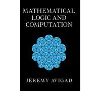 Mathematical Logic and Computation