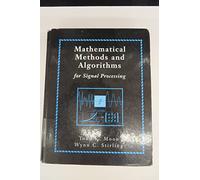 Mathematical Methods and Algorithms for Signal Processing (Book and CD-ROM edition)